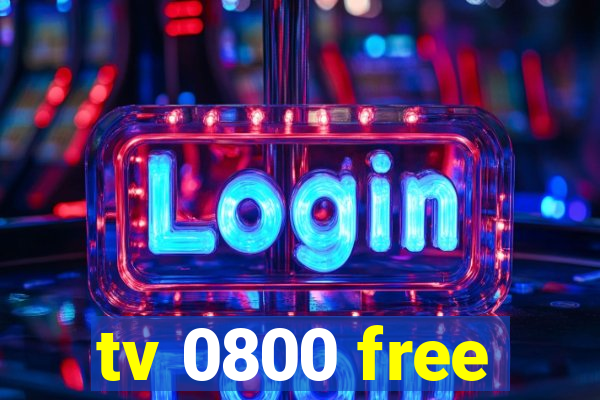 tv 0800 free